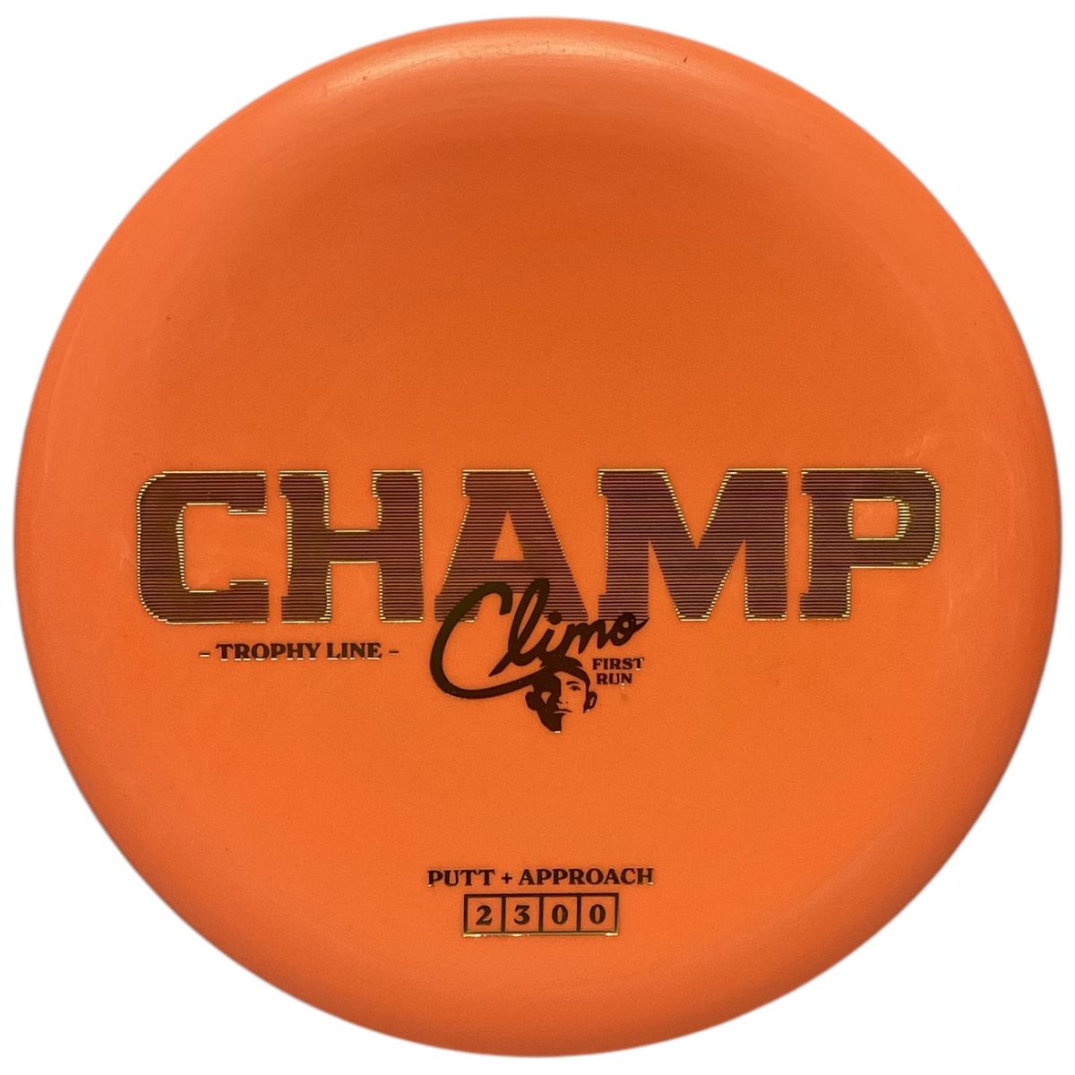 Trophy Line Champ (First Run)