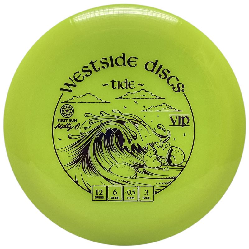 VIP Tide (First Run Matt Orum)