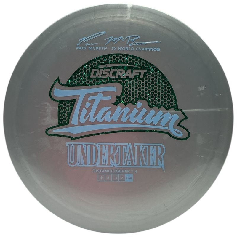 Titanium Undertaker (Paul McBeth 5x)